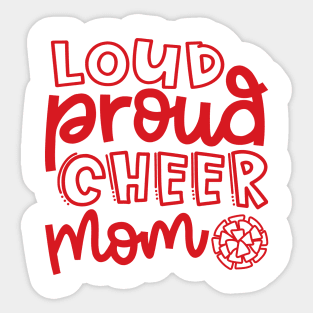 Loud Proud Cheer Mom Cheerleader Cute Sticker